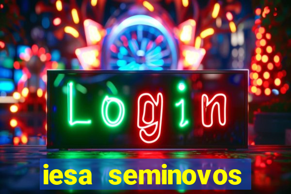 iesa seminovos porto alegre